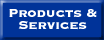Products and Services